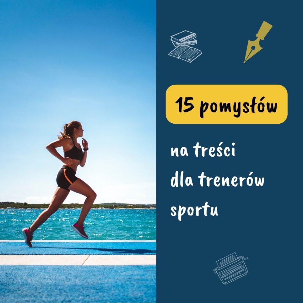 15 pomysłów na posty dla trenera sportu