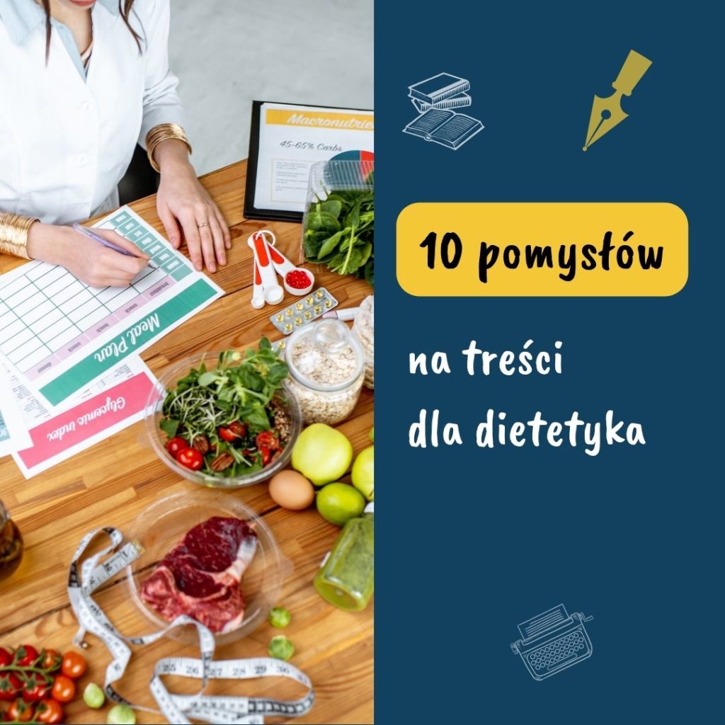 Pomysły na posty na Instagram dietetyka