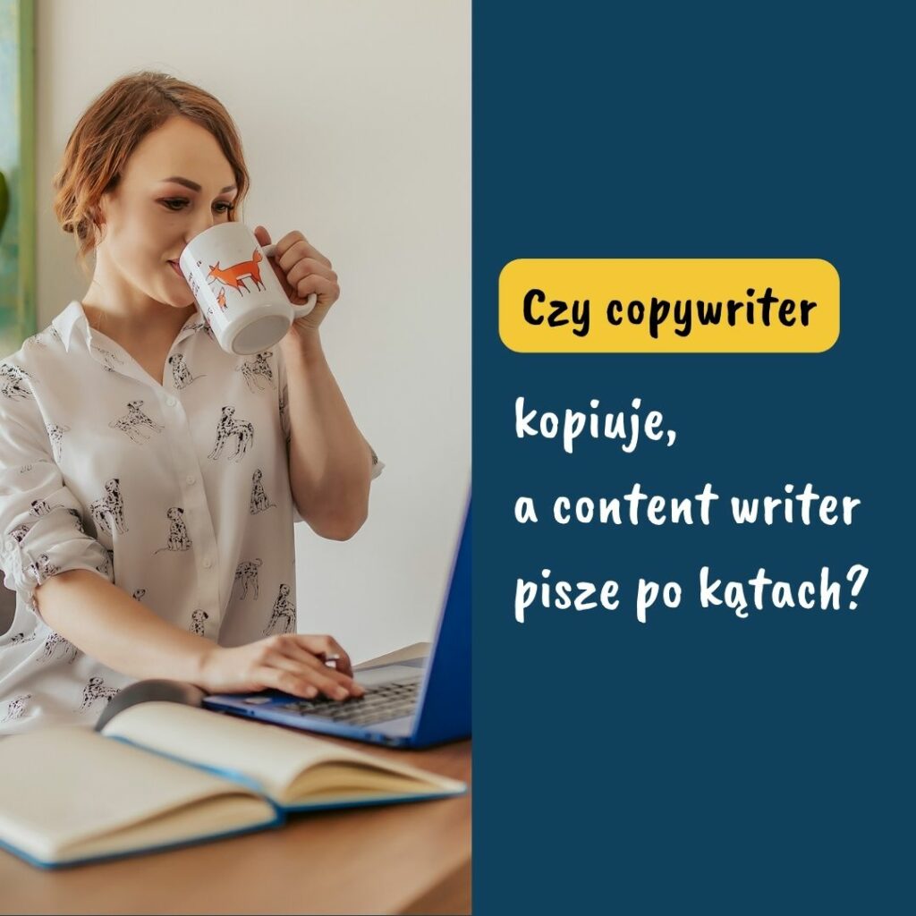 Kim jest copywriter i content writer?